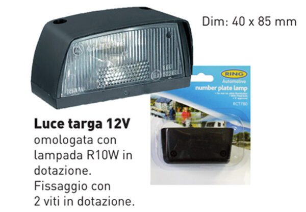 LUCE TARGA 12V OMOLOGATA CON LAMPADA R10W IN DOTAZIONE (40x85) - immagine 2
